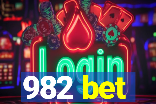 982 bet